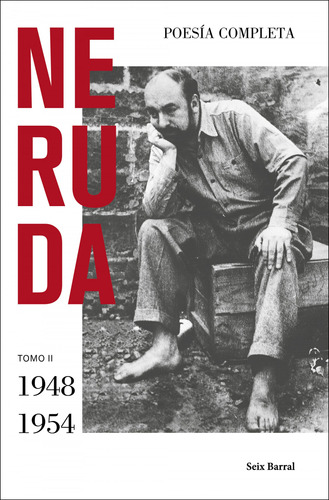 Libro Poesía Completa Tomo Ii 1948 1954  De Neruda Pablo