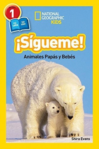 Libro : National Geographic Readers Sigueme! (follow Me!)  