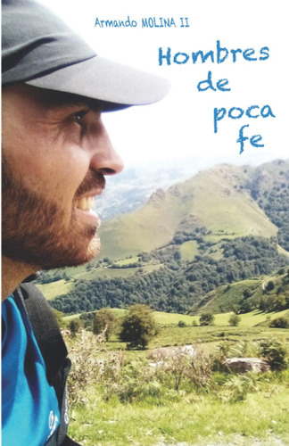 Libro: Hombres De Poca Fe (spanish Edition)