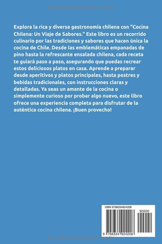 Cocina Chilena: Un Viaje De Sabores: Surfeando Tus Papilas G