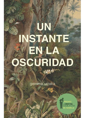 Un Instante En La Oscuridad - Urraka Gemma (libro) - Nuevo 