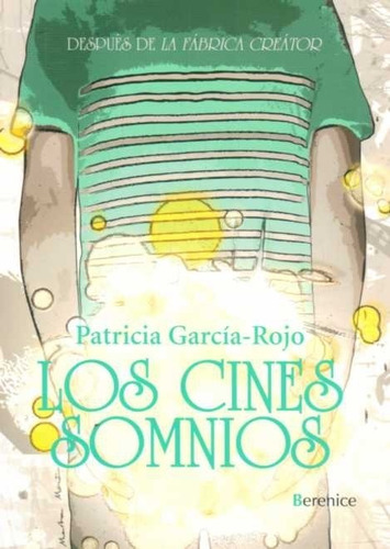 Cines Somnios, Los  - Garcia Rojo, Patricia