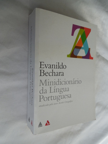 Minidicionario Da Lingua Portuguesa Evanildo Bechara