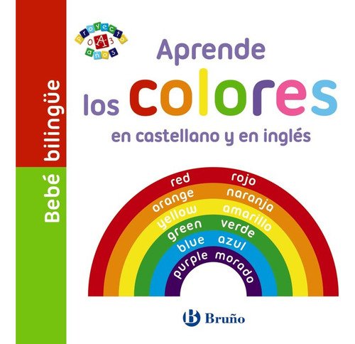 Bebé Bilingüe. Aprende Los Colores En ... (libro Original)