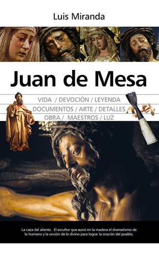 Libro Juan De Mesa - Miranda, Luis