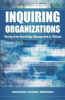 Libro Inquiring Organizations - James F Courtney