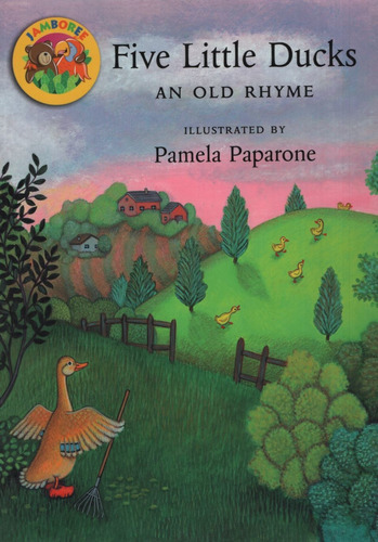 Five Little Ducks: An Old Rhyme - Jamboree