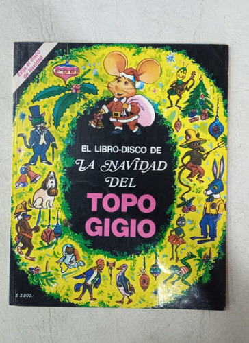 El Libro Disco De La Navidad Del Topo Gigio (solo El Libro) (Usado)