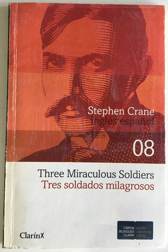 Three Miraculous Soldier Soldado Crane Clarín Bilingüe Libro