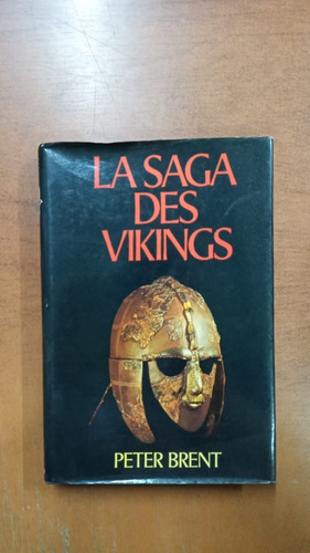 La Saga Des Vikings (en Frances)-peter Brent-lib Merlin (Usado)