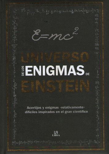 El Universo De Los Enigmas De Einstein - Acertijos Y Enigmas