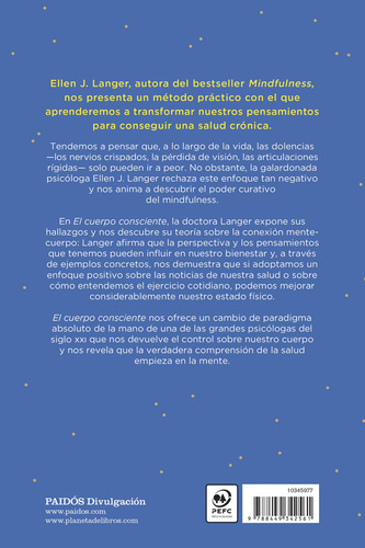 El Cuerpo Consciente: Hacia Una Salud Crónica, De Langer, Ellen J.. 1, Vol. 1. Editorial Booket México, Tapa Pasta Blanda, Edición 1 En Español, 2024