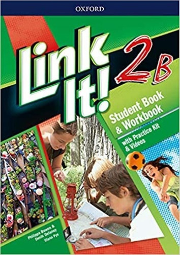 Link It 2b - Student Book & Workbook - Practice Kit - Oxford