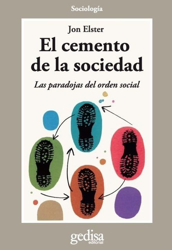 El Cemento De La Sociedad - Elster, Jon