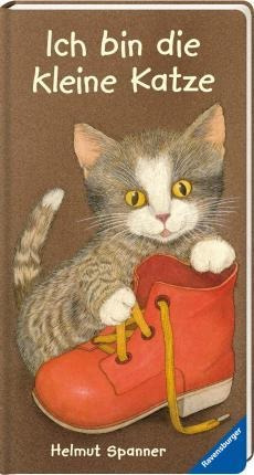 Ich Bin Die Kleine Katze - Helmut Spanner(bestseller)