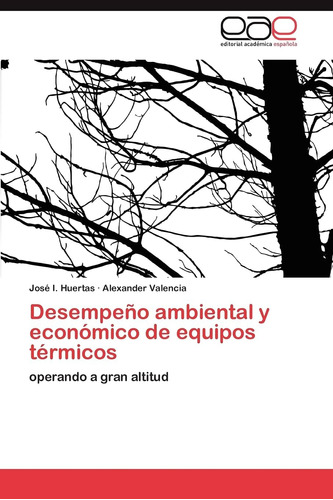 Libro: Desempeño Ambiental Y Económico De Equipos Térmicos: 