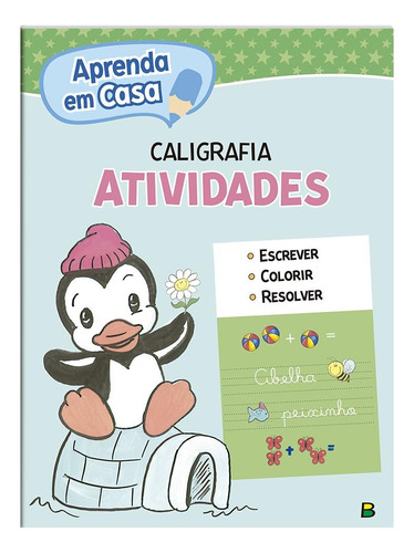Aprenda em Casa Caligrafia Atividades Editora Todolivro capa mole em português 2016