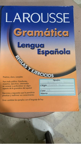Larousse Gramática Lengua Española