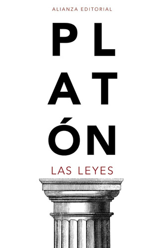 Las Leyes, Platón, Ed. Alianza