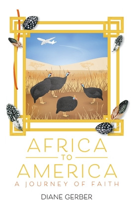 Libro Africa To America: A Journey Of Faith - Gerber, Diane