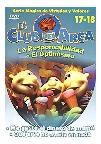 La Responsabilidad Y El Optimismo El Club Del Arca Dvd 