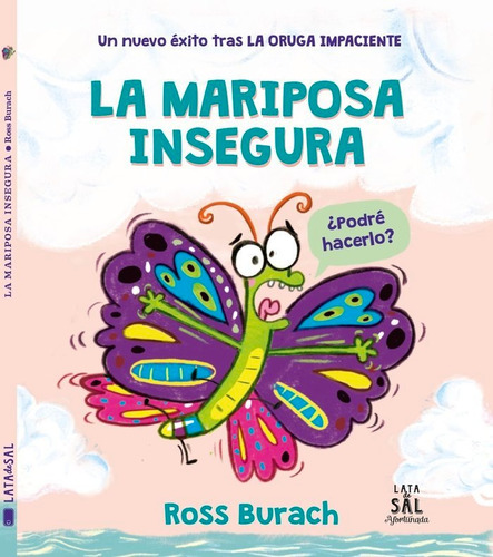La Mariposa Insegura, De Burach, Ross. Editorial Lata De Sal Editorial S.l., Tapa Dura En Español