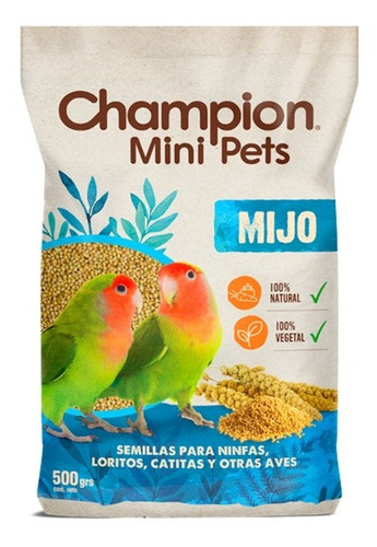 Champion Mini Pet Alimento Para Aves Mijo 500gr