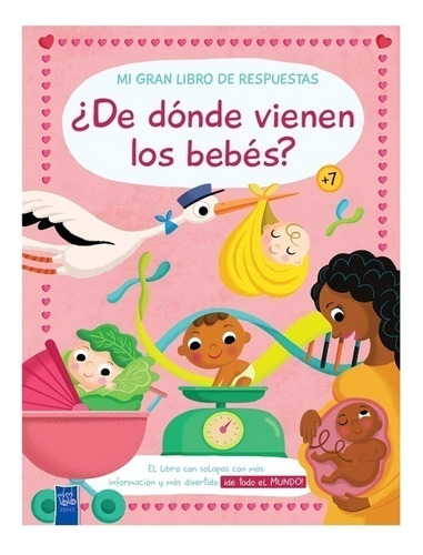 Mi Gran Libro De Respuestas - De Dónde Vienen Los Bebés