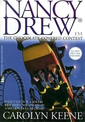 Nancy Drew #151: The Chocolate Covered Contest, De Carolyn Keene. Editorial Simon & Schuster, Tapa Blanda En Inglés
