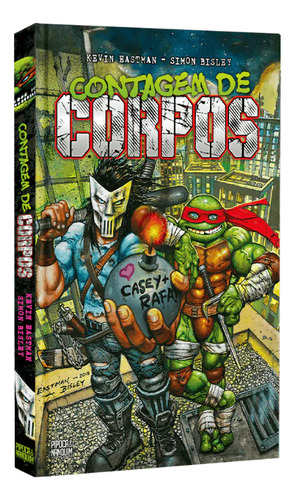 Contagem De Corpos, De Kevin Eastman, Peter Laird, Simon Bisley. Editorial Pipoca & Nanquim, Capa Dura Em Português