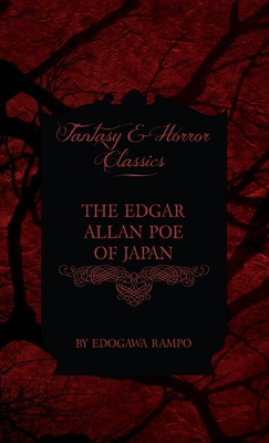 Libro The Edgar Allan Poe Of Japan - Some Tales By Edogaw...