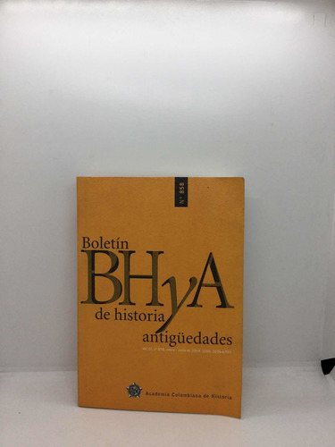 Boletín De Historia Y Antigüedades - Historia De Colombia