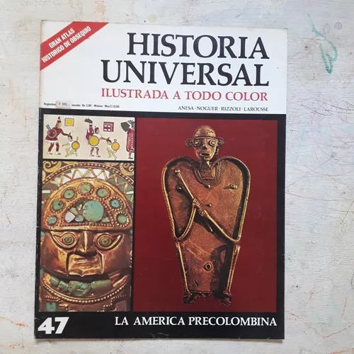 La America Precolombina N°47 Historia Universal