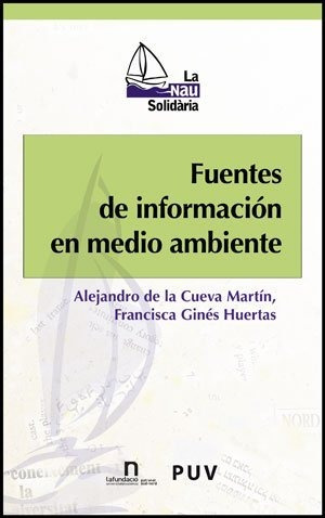 Libro Fuentes De Informacion En Medio Ambiente  De De La Cue