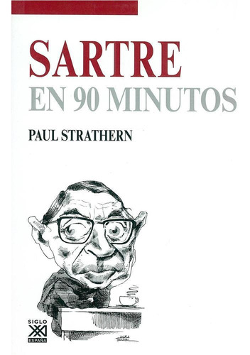 Sartre En 90 Minutos Siglo Xxi España