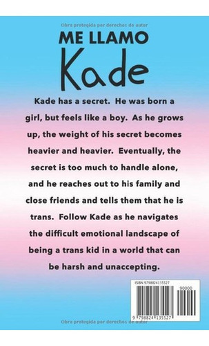 Me Llamo Kade - Bassoukos, Kade, De Bassoukos, Kade. Editorial Independently Published En Español
