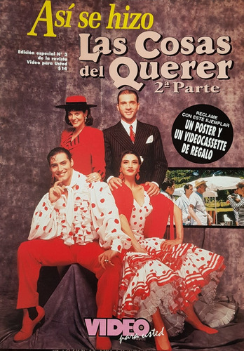 Las Cosas Del Querer 2 Parte Revista + Poster 