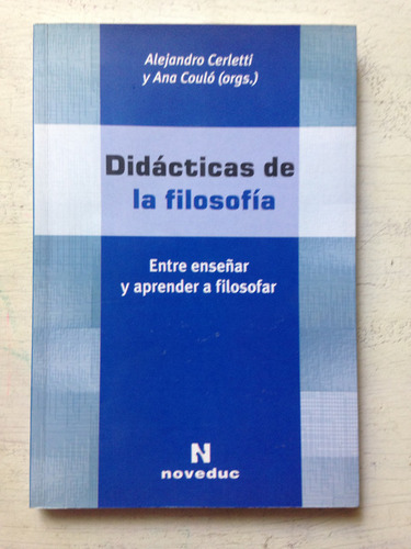 Didacticas De La Filosofia: Alejandra Cerletti - Ana Coulo