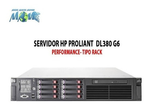 Servidor Hp Proliant Dl380 G6 Performance - Tipo Rack