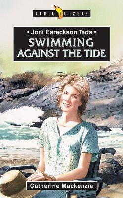 Libro Joni Eareckson Tada : Swimming Against The Tide - C...
