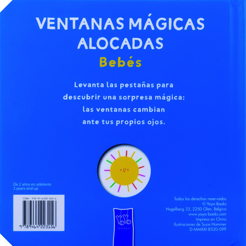 Ventanas Mágicas Alocadas: Bebés, de Varios. Ventanas Mágicas Alocadas: Colores Editorial Jo Dupre Bvba (Yoyo Books), tapa dura en español, 2021