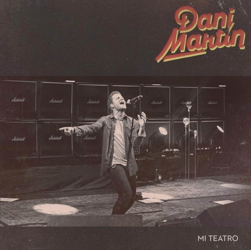 Dani Martin - Mi Teatro