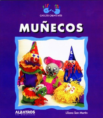 Muñecos - Liliana San Martin