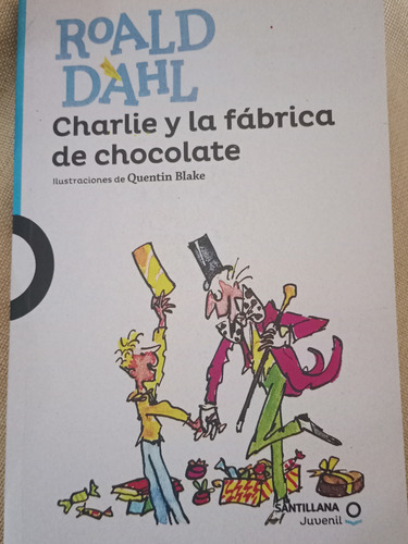 Libro Charlie Y La Fabrica De Chocolate Roald Dahl