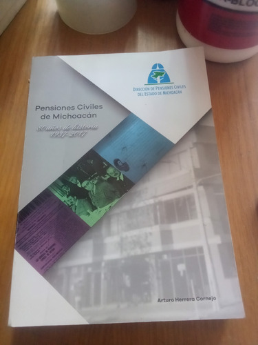 Pensiones Civiles De Michoacán - Arturo Herrera Cornejo