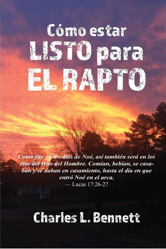 Libro Cómo Estar Listo Para El Rapto (spanish Edition)