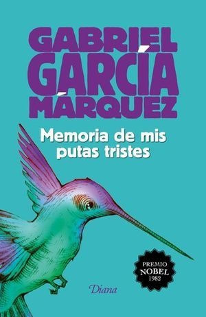 Libro Memoria De Mis Putas Tristes 2015 Pd Original