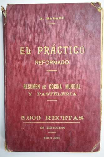 El Práctico Reformado:resumen De Cocina Mundial Y Pastelc146