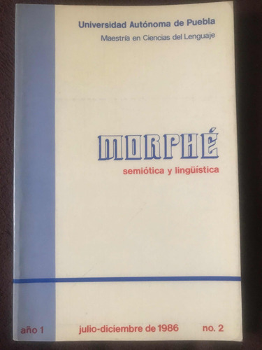 Morphé- Semiótica Y Lingüística Uap Julio-dic 1986 No. 2