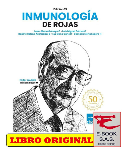 Inmunología De Rojas, 19 Ed. (2023): N/a, De Beatriz Helena Aristizábal Bernal. Serie N/a Editorial Cib, Tapa Blanda, Edición 19 En Español, 2023